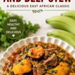Matoke and beef stew recipe.